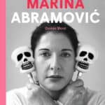 Ossian Ward's Marina Abramovic is an accessible insight into the incredible life and work of Marina Abramovic.