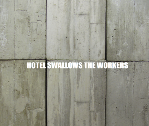 Paul-Carter-HOTEL-SWALLOWS-THE-WORKERS_670