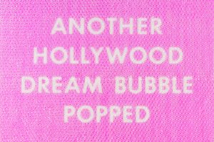 Tammi Ruscha Another Hollywood Dream Bubble framed and wrapped FAD Magazine